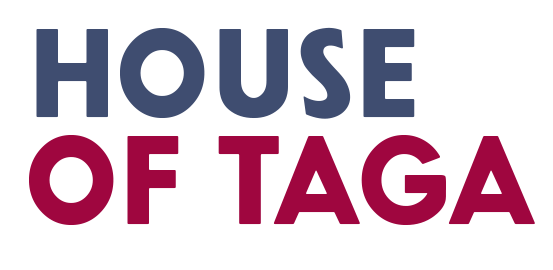 HOUSE OF TAGA